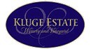 Kluge Estate Winery and Vineyard