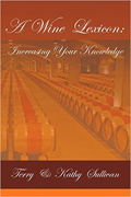 A Wine Lexicon: Increasing Your Knowledge